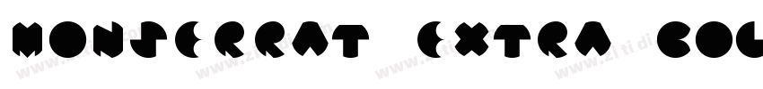 monserrat extra bold字体转换